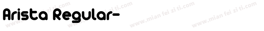 Arista Regular字体转换